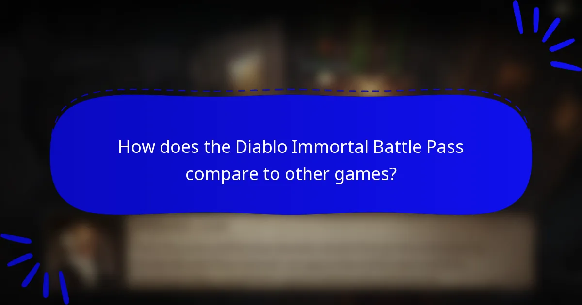 How does the Diablo Immortal Battle Pass compare to other games?
