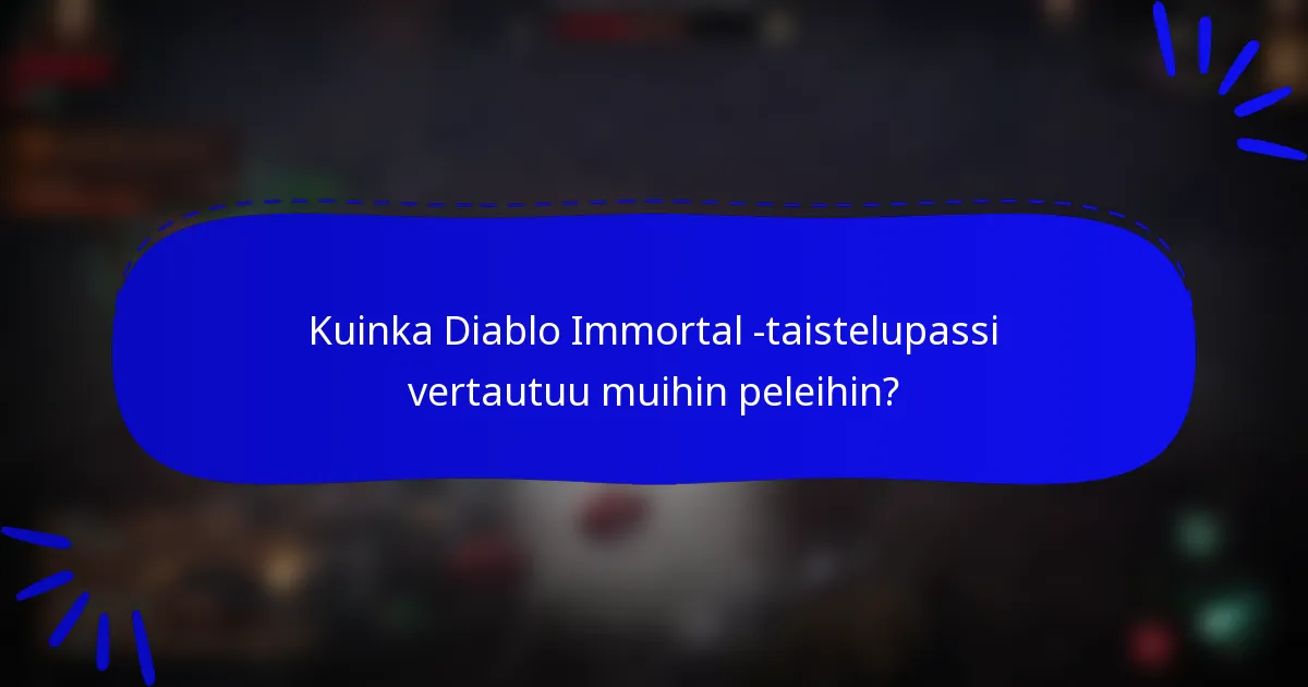 Kuinka Diablo Immortal -taistelupassi vertautuu muihin peleihin?