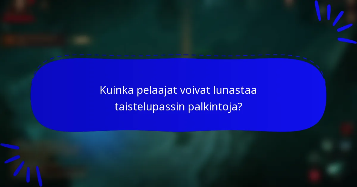 Kuinka pelaajat voivat lunastaa taistelupassin palkintoja?