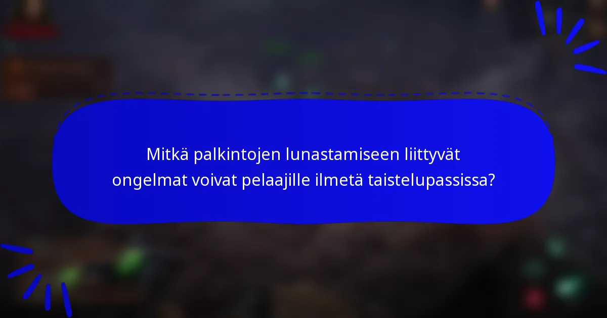 Mitkä palkintojen lunastamiseen liittyvät ongelmat voivat pelaajille ilmetä taistelupassissa?